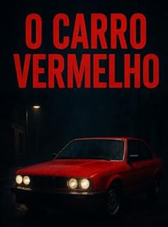Livro O CARRO VERMELHO: Dark Mistery