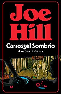 Livro Carrossel sombrio e outras histórias