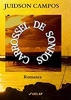 Livro CARROSSEL DE SONHOS: Romance