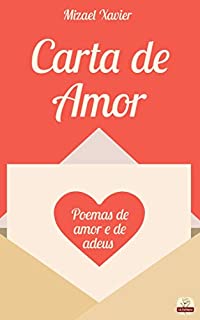 Livro CARTA DE AMOR: Poemas de amor e de adeus