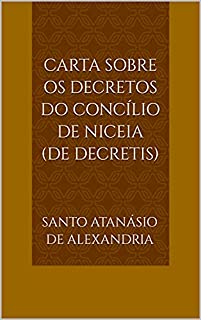 Livro Carta Sobre os Decretos do Concílio de Niceia (De decretis)