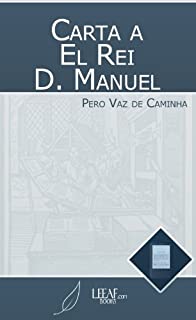 Carta a El Rei D. Manuel