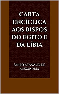 Livro Carta Encíclica aos Bispos do Egito e da Líbia