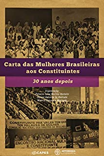 Livro Carta das Mulheres Brasileiras aos Constituintes: 30 anos depois