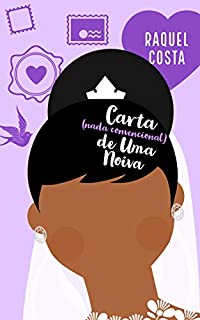 Livro Carta (nada convencional) de Uma Noiva