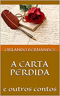 Livro A CARTA PERDIDA: e outros contos