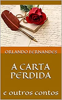 Livro A CARTA PERDIDA: e outros contos