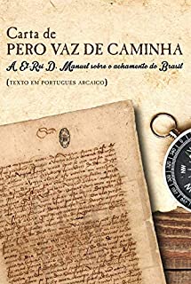 Livro A Carta: de Pero Vaz de Caminha