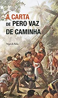 Livro A Carta de Pero Vaz de Caminha (Vozes de Bolso)