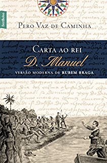 Livro Carta ao rei D. Manuel