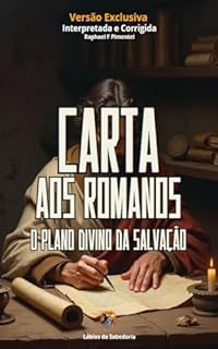 Livro Carta aos Romanos: O Plano Divino da Salvação