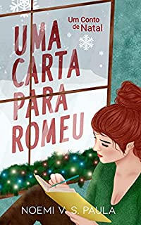 Livro UMA CARTA PARA ROMEU: UM CONTO DE NATAL
