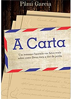 Livro A Carta: Você já sentiu um vazio no peito?