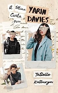 Livro A Última Carta para Yarin Davies: Quando o adeus é o recomeço