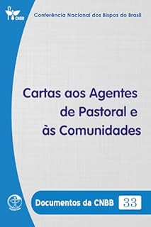 Livro Cartas aos Agentes de Pastoral e às Comunidades - Documentos da CNBB 33 - Digital
