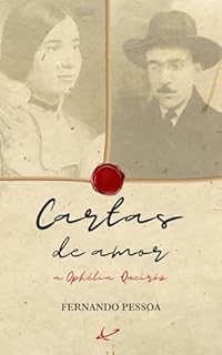 Livro Cartas de amor : de Fernando Pessoa a Ofélia Queirós