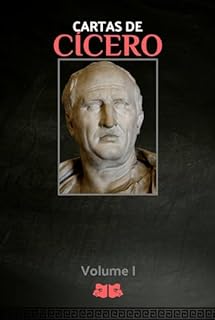 Livro Cartas de Cícero: Volume I