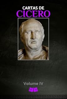 Livro Cartas de Cícero: Volume IV