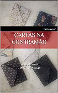 Livro CARTAS NA CONTRAMÃO: 1 dose de razão 2 doses de paixão
