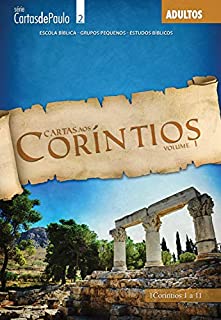 Livro Cartas aos Corintios vol. 1: Guia do Professor (Cartas de Paulo)