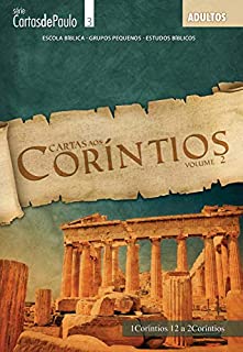 Livro Cartas aos Corintios vol. 2: Guia do Professor (Cartas de Paulo Livro 1)