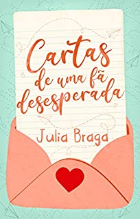 Cartas de uma fã desesperada