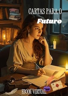 Livro Cartas Para o Futuro