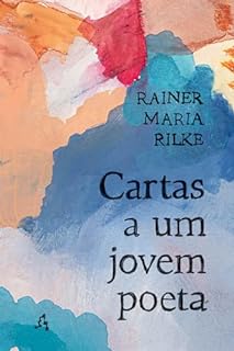 Livro Cartas a um jovem poeta