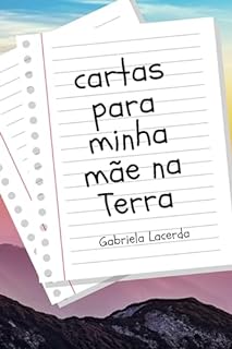 Livro Cartas para minha mãe na Terra