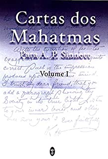Livro Cartas dos Mahatmas para A.P.Sinnett-Vol. I