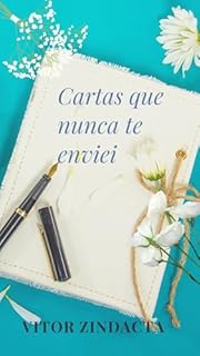 Livro CARTAS QUE NUNCA TE ENVIEI