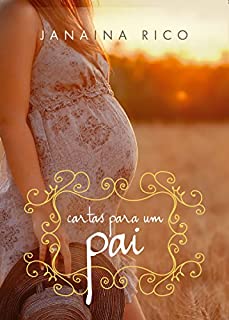 Livro Cartas Para Um Pai