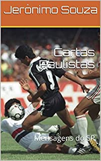 Livro Cartas Paulistas: Mensagens do SP