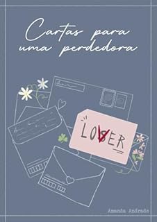 Livro Cartas para uma Perdedora