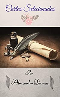 Livro Cartas Selecionadas: Coleção de cartas que demonstram a naturalidade e o brilho de um grande Autor