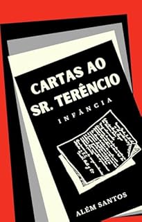 Livro Cartas ao Sr. Terêncio: infância