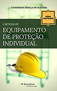 Cartilha de Equipamento de Proteção Individual