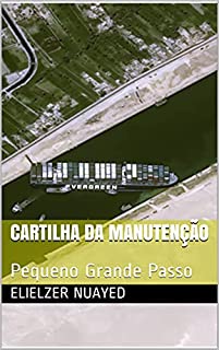 Livro CARTILHA DA MANUTENÇÃO: Pequeno Grande Passo
