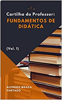 Livro Cartilha do Professor: Fundamentos de Didática