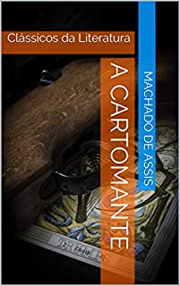 Livro A Cartomante: Clássicos da Literatura