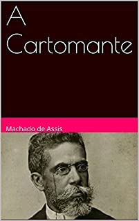 Livro A Cartomante: Machado de Assis