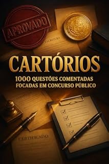 Livro Cartórios: 1000 Questões Comentadas Focadas Em Concurso Público