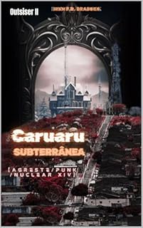 Livro CARUARU SUBTERRÂNEA Outsiser II: [Agreste/Punk/Nuclear/XIV] (AGRESTE/TUPINI/PUNK)