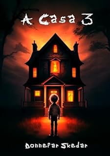 Livro A Casa 3