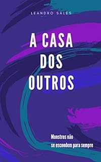 A casa dos outros