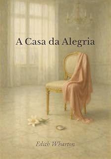 Livro A Casa da Alegria