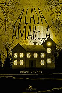 Livro A Casa Amarela