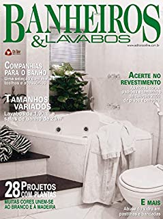 Livro Casa & Ambiente - Banheiros & Lavabos: Edição 14