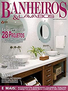 Livro Casa & Ambiente - Banheiros & Lavabos: Edição 15