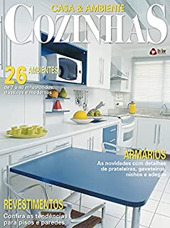 Casa & Ambiente - Cozinhas & Salas de Almoço: Edição 3